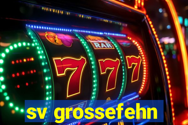 sv grossefehn