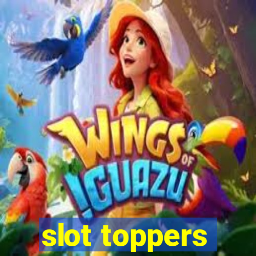 slot toppers