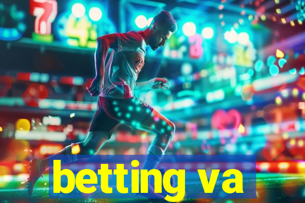 betting va