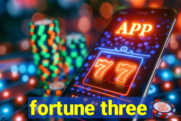 fortune three