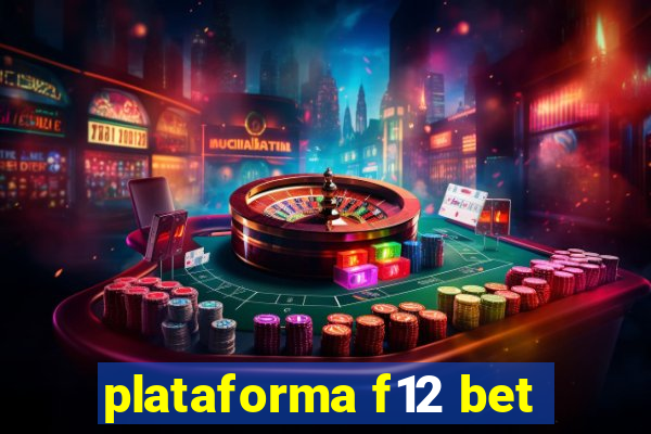 plataforma f12 bet