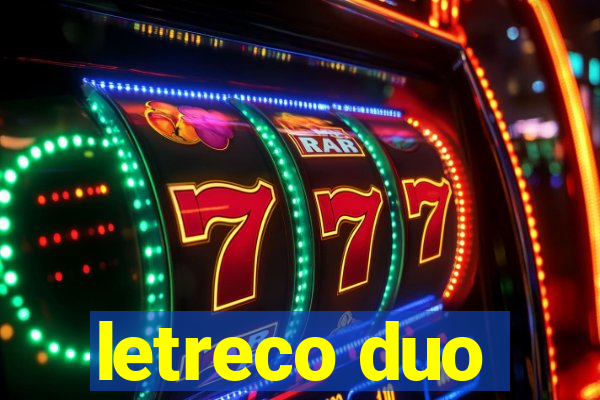 letreco duo