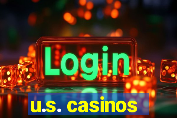 u.s. casinos