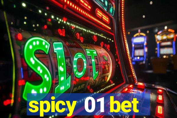 spicy 01 bet