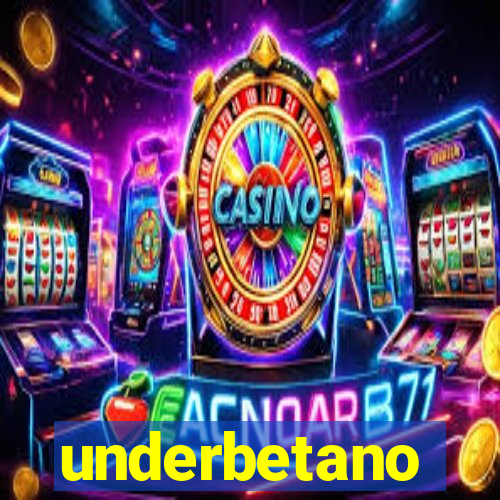 underbetano