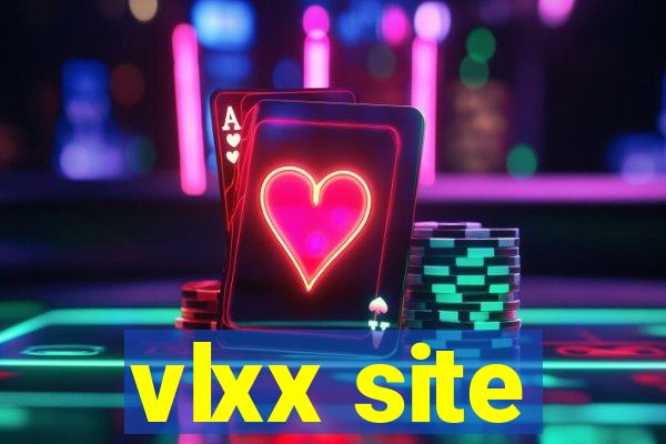 vlxx site