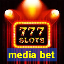 media bet