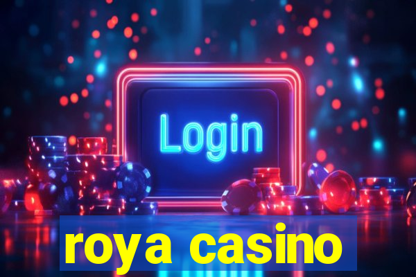 roya casino