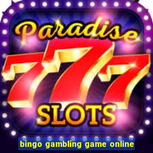 bingo gambling game online