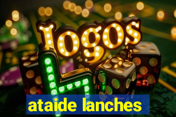 ataide lanches