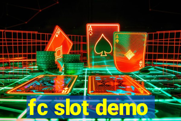 fc slot demo