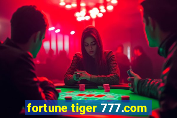 fortune tiger 777.com