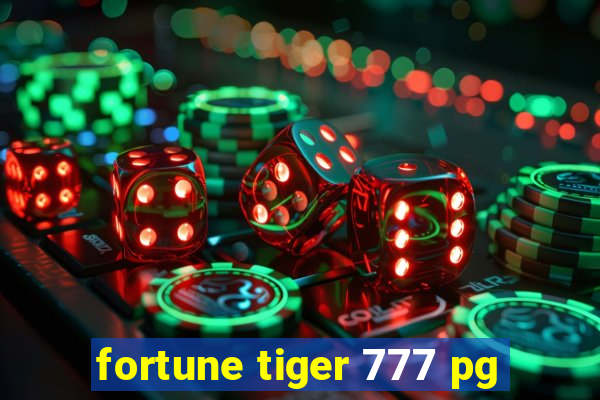 fortune tiger 777 pg