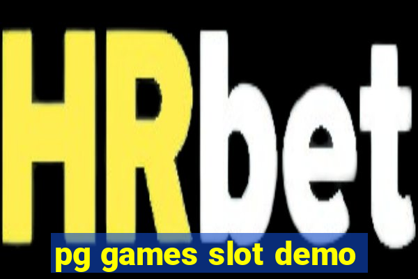 pg games slot demo