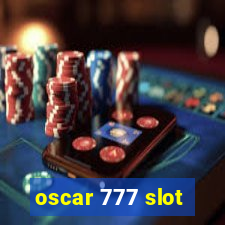 oscar 777 slot