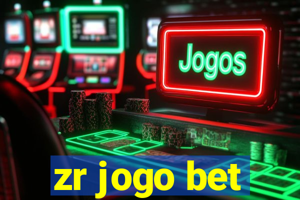 zr jogo bet