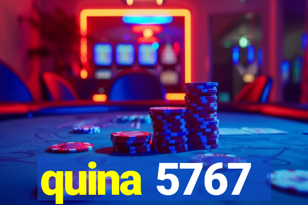 quina 5767