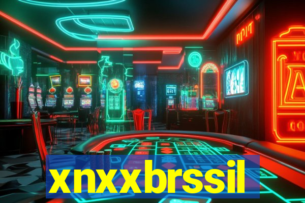 xnxxbrssil