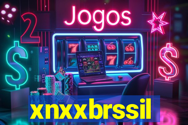 xnxxbrssil