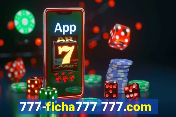 777-ficha777 777.com