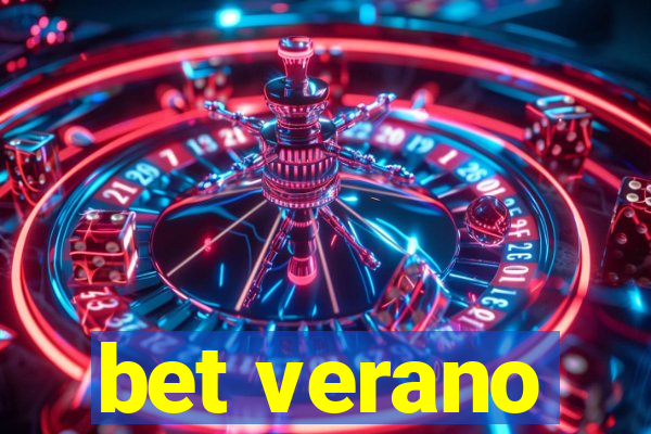 bet verano