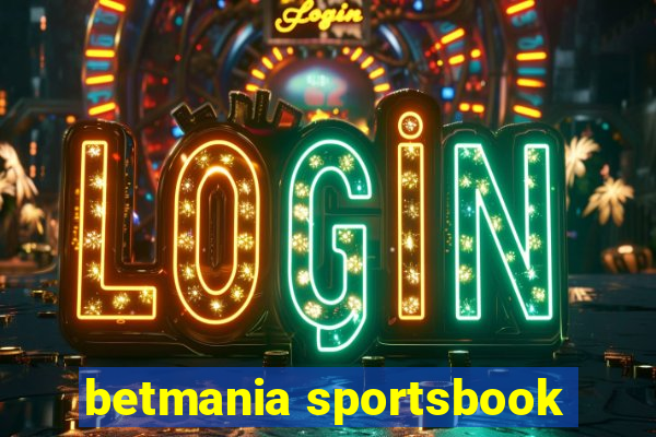 betmania sportsbook