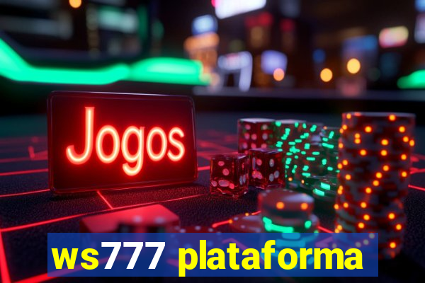 ws777 plataforma