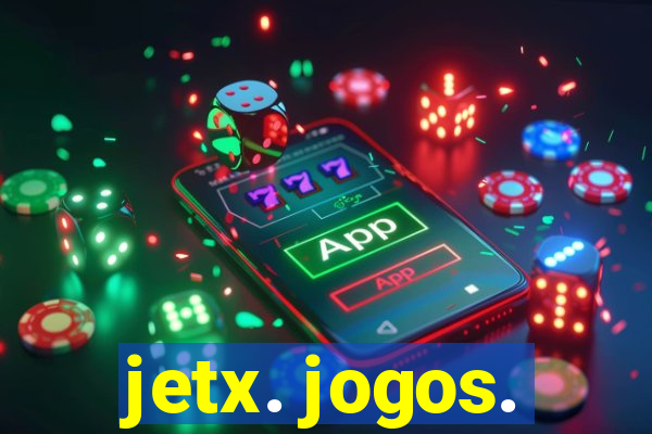 jetx. jogos.