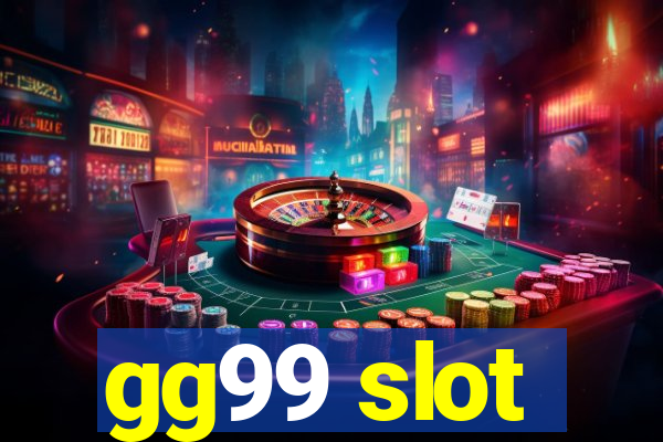 gg99 slot