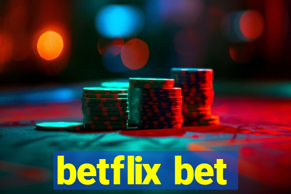 betflix bet