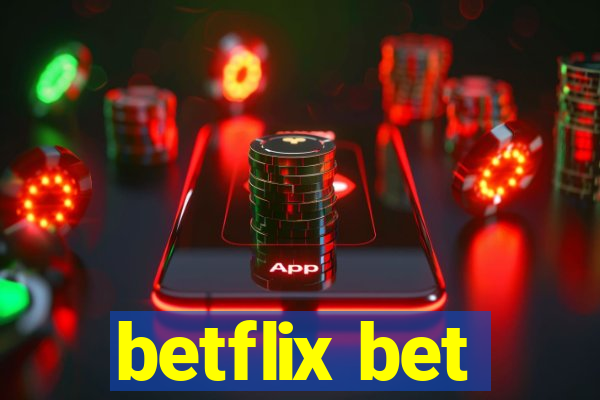 betflix bet