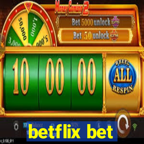 betflix bet