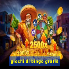 giochi di bingo gratis