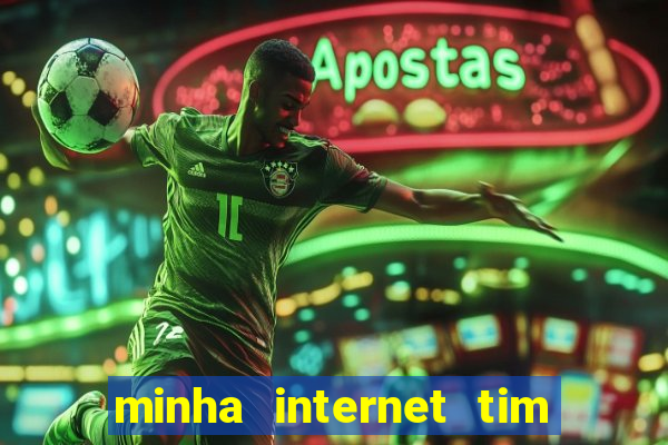 minha internet tim beta acabou como contratar mais