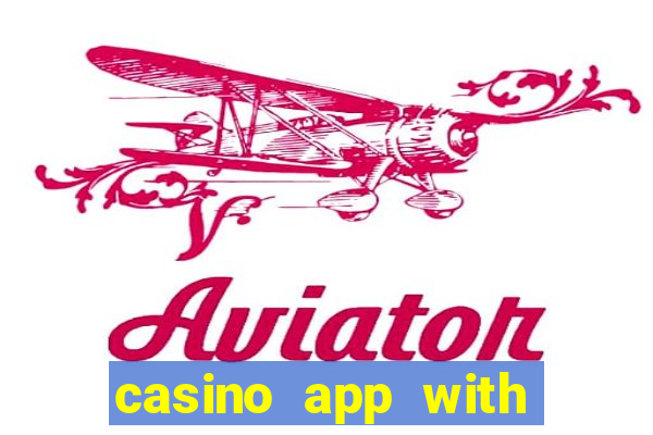 casino app with real money