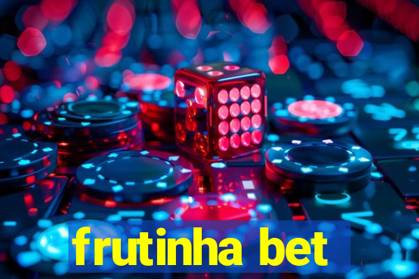 frutinha bet