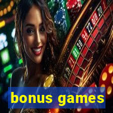 bonus games