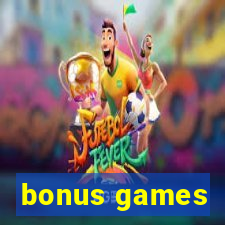 bonus games