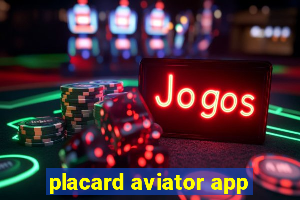 placard aviator app