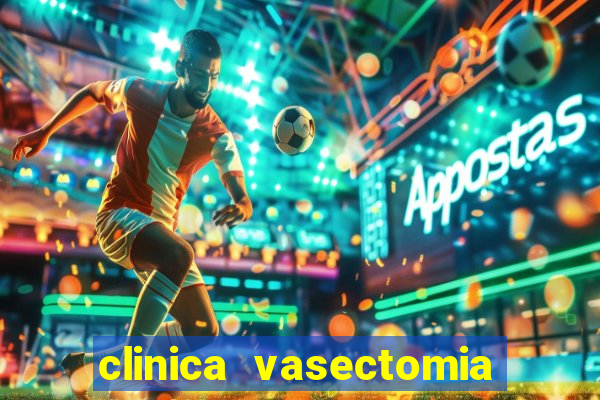 clinica vasectomia porto alegre