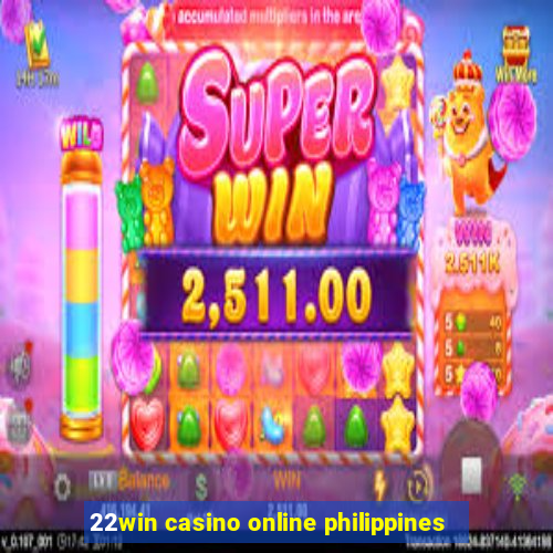 22win casino online philippines