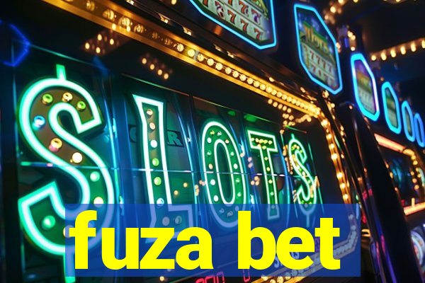 fuza bet