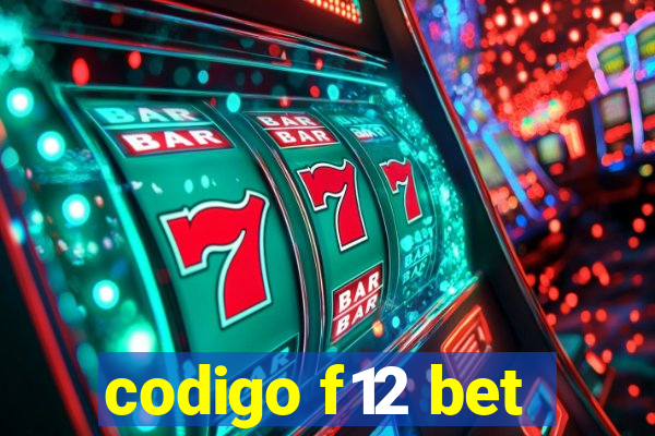 codigo f12 bet