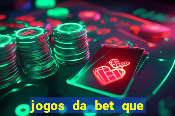 jogos da bet que da bonus no cadastro