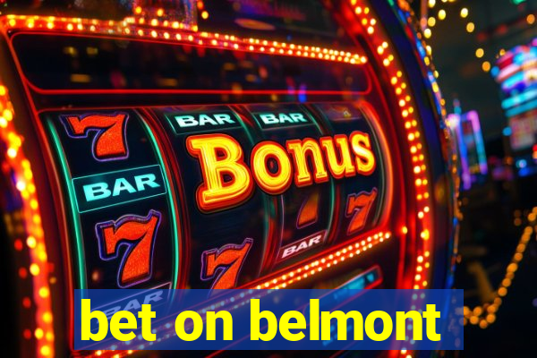 bet on belmont