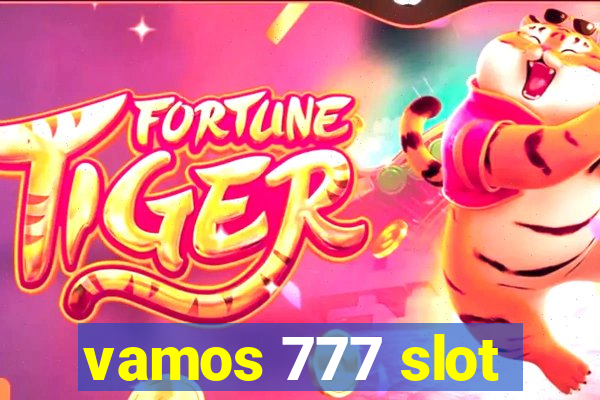 vamos 777 slot