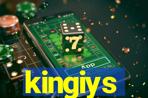 kingiys