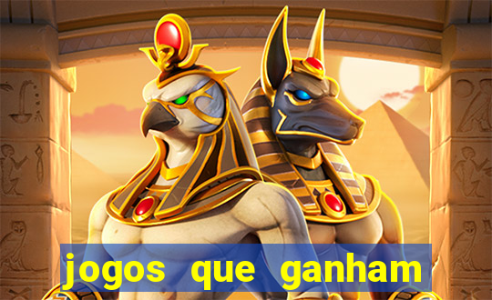 jogos que ganham dinheiro de verdade gratis