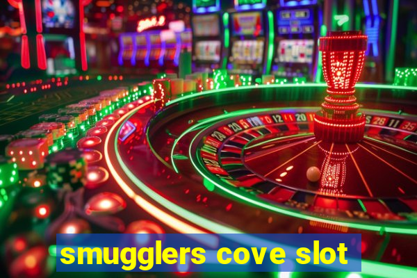 smugglers cove slot