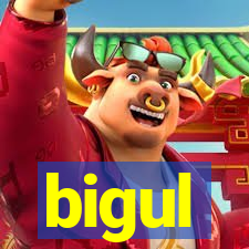 bigul